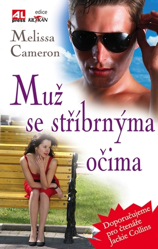 Kniha Muž se stříbrnýma očima - Melissa Cameron