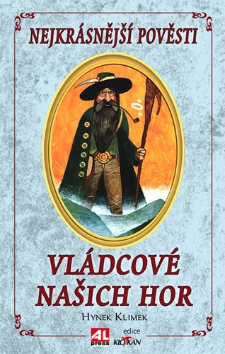 Kniha Vládcové našich hor - Hynek Klimek