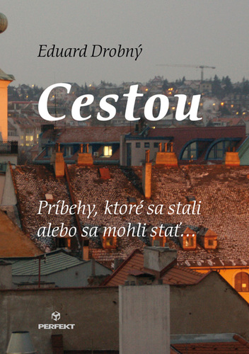 Kniha Cestou - Eduard Drobný