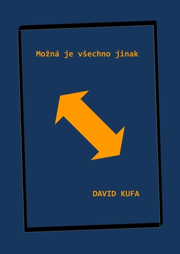 Kniha Možná je všechno jinak - David Kufa