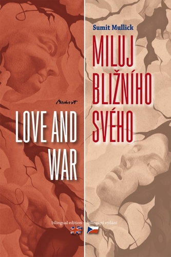 Kniha Miluj bližního svého - Love and War - Sumit Mullick