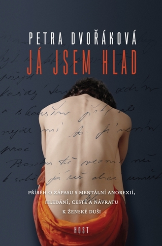 Kniha Já jsem hlad - Petra Dvořáková