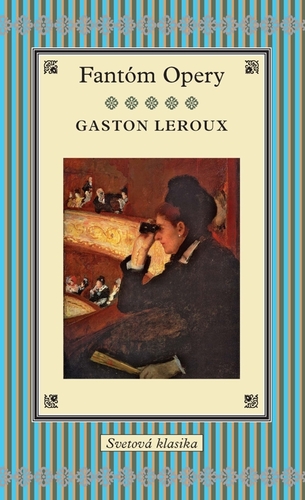 Kniha Fantóm Opery - Gaston Leroux