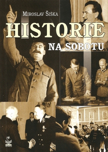 Kniha Historie na sobotu - Miroslav Šiška