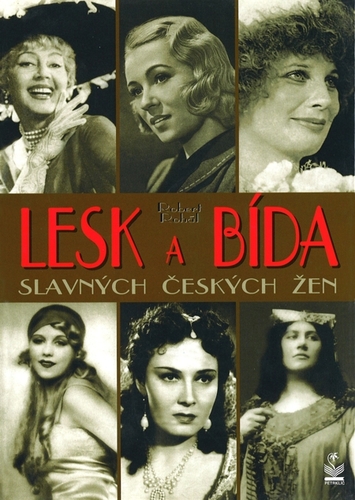 Kniha Lesk a bída slavných českých žen - Robert Rohál