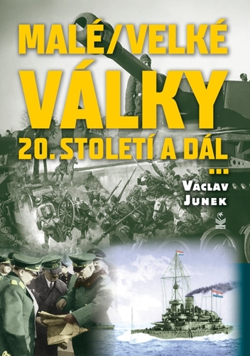 Kniha Malé/velké války - Václav Junek