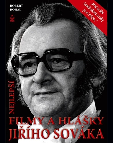 Kniha Nejlepší filmy a hlášky Jiřího Sováka - Robert Rohál