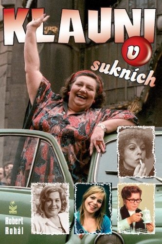 Kniha Klauni v sukních - Robert Rohál