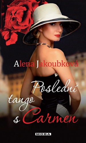 Kniha Poslední tango s Carmen - Alena Jakoubková