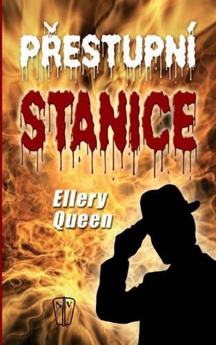 Přestupní stanice - Ellery Queen kúpite na Panta Rhei