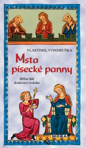 Kniha Msta písecké panny - Vlastimil Vondruška