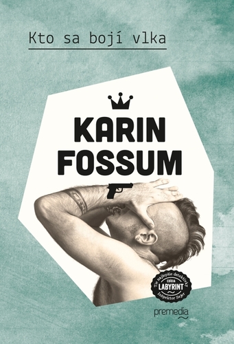 Kniha Kto sa bojí vlka - Karin Fossum