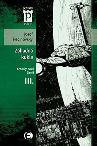 Záhadná kukla (Kroniky nové Země III.)
