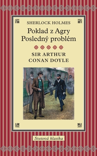 Sherlock Holmes / Poklad z Agry / Posledný problém