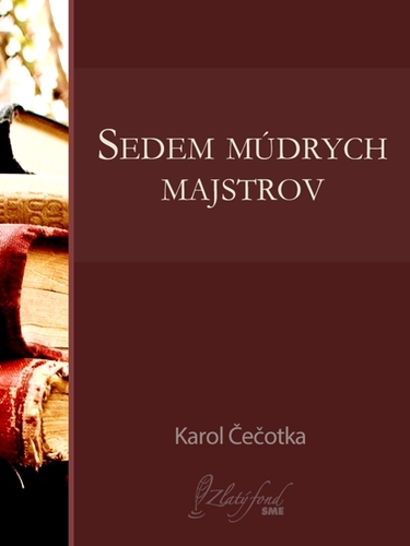 Kniha Sedem múdrych majstrov - Karol Čečotka