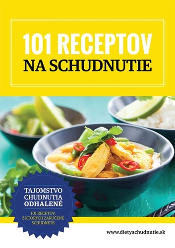 Kniha 101 receptov na schudnutie - Alena Wells