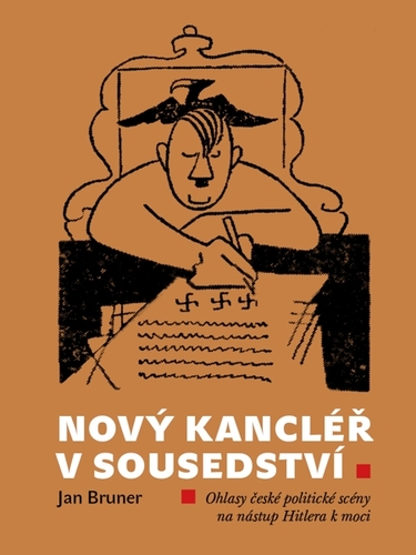 Kniha Nový kancléř v sousedství - Jan Bruner