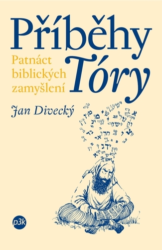 Kniha Příběhy Tóry - Jan Divecký