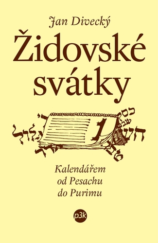 Kniha Židovské svátky - Jan Divecký