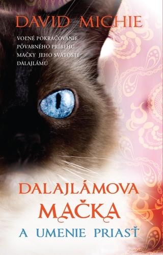 Kniha Dalajlámova mačka a umenie priasť - David Michie