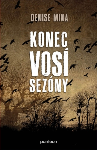 Kniha Konec vosí sezóny - Denise Mina