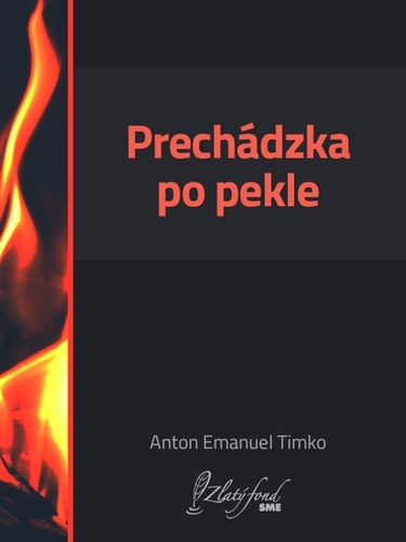 Kniha Prechádzka po pekle - Anton Emanuel Timko