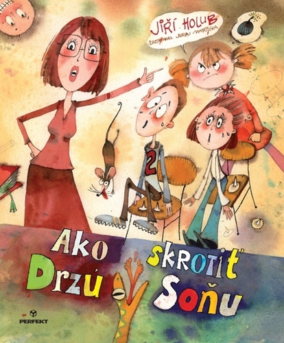 Kniha Ako skrotiť Drzú Soňu - Jiří Holub