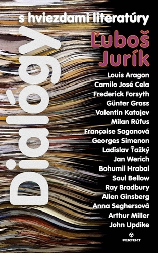 Kniha Dialógy s hviezdami literatúry - Ľuboš Jurík