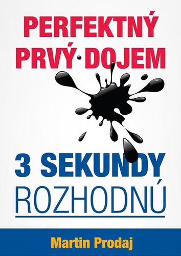 Kniha Perfektný prvý dojem - 3 sekundy rozhodnú - Martin Prodaj