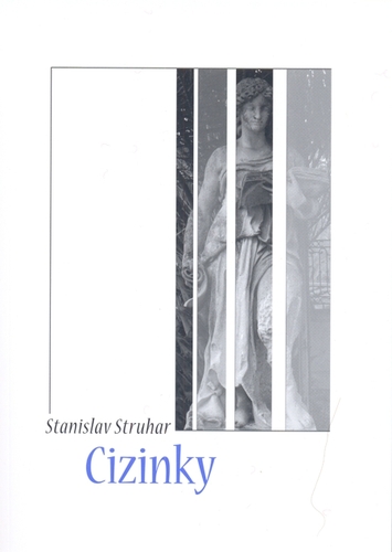 Kniha Cizinky - Stanislav Struhar