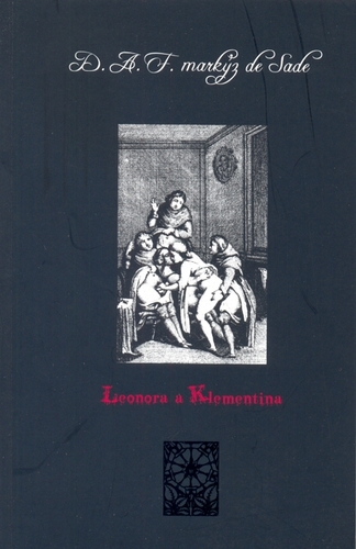 Leonora a Klementina - Marquis de Sade