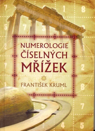 Kniha Numerologie číselných mřížek - František Kruml