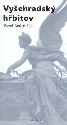 Kniha Vyšehradský hřbitov - Pavel Bedrníček