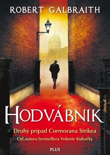 Kniha Hodvábnik - J.K. Rowlingová,Robert Galbraith