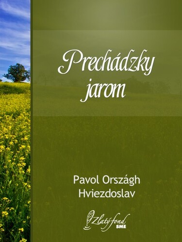 Kniha Prechádzky jarom - Pavol Országh-Hviezdoslav