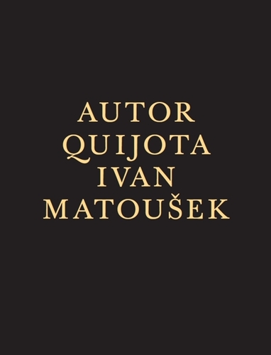 Autor Quijota - Ivan Matousek