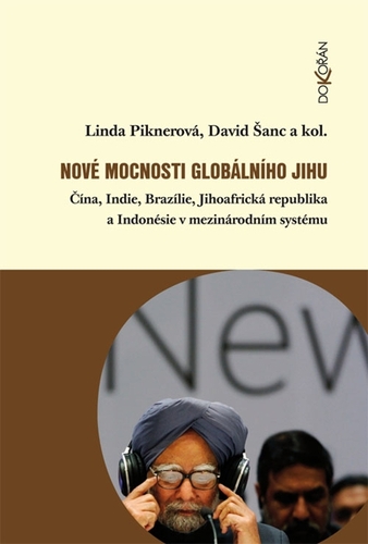 Kniha Nové mocnosti globálního Jihu - Linda Piknerová,David Šanc a kolektív