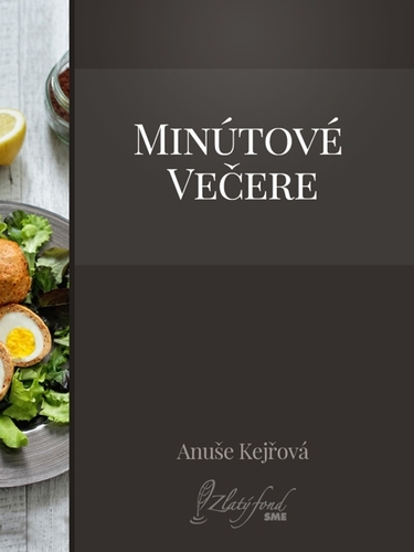 Kniha Minútové večere - Anuše Kejřová