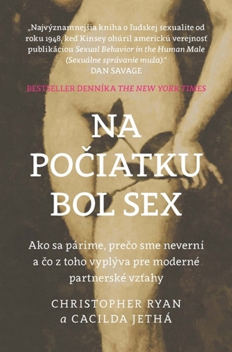 Kniha Na počiatku bol sex - Christopher Ryan,Cacilda Jethá