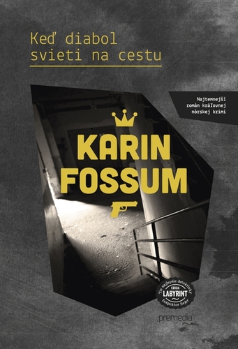 Kniha Keď diabol svieti na cestu - Karin Fossum