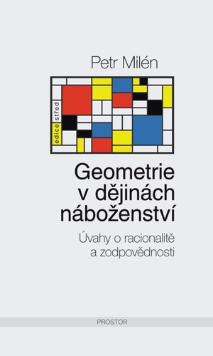 Kniha Geometrie v dějinách náboženství - Petr Milén