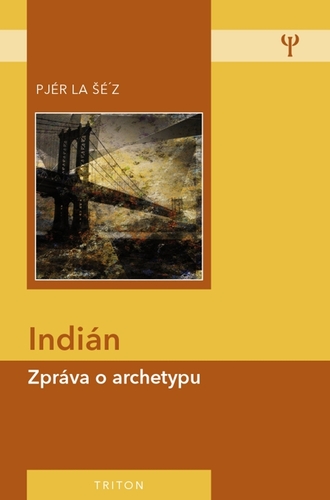 Kniha Indián - Pjér La Šéz