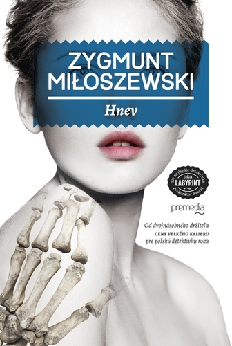 Kniha Hnev - Zygmunt Miloszewski