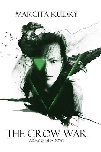 Kniha The Crow War - Army of Shadows - Margita Kudry
