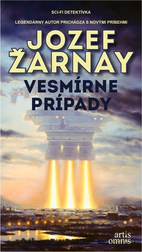 Kniha Vesmírne prípady - Jozef Žarnay