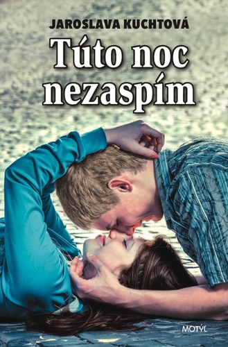 Túto noc nezaspím