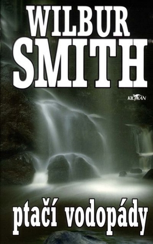 Kniha Ptačí vodopády - Smith Wilbur