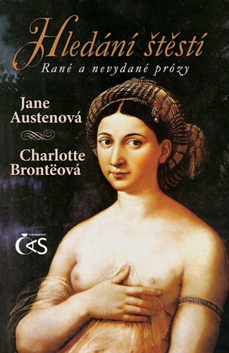 Kniha Hledání štěstí - Jane Austenová,Charlotte Bronteová