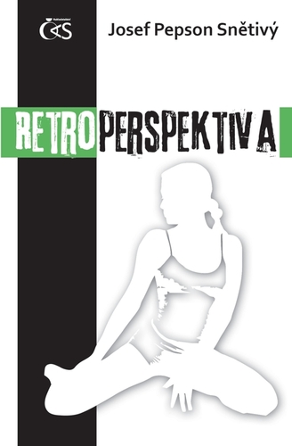 Kniha Retroperspektiva - Josef Pepson Snětivý