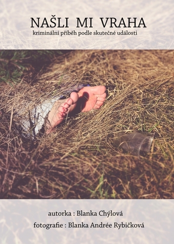 Kniha Našli mi vraha - Blanka Chýlová